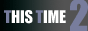 this time 2